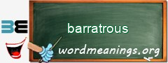 WordMeaning blackboard for barratrous
